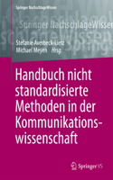 Handbuch Nicht Standardisierte Methoden in Der Kommunikationswissenschaft