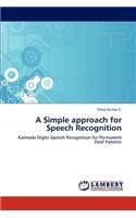 Simple approach for Speech Recognition