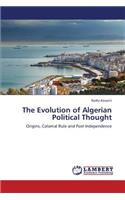 Evolution of Algerian Political Thought