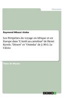 Les Péripéties du voyage en Afrique et en Europe dans 