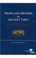 Death and Beyond in Ancient Tibet