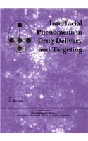 Interfacial Phenomena in Drug Delivery and Targeting
