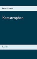 Katastrophen