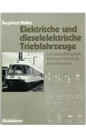 Elektrische Und Dieselelektrische Triebfahrzeuge