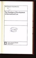 The Paradigm of Development in International Law