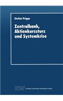 Zentralbank, Aktienkurssturz Und Systemkrise