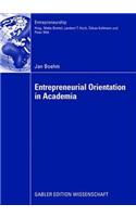 Entrepreneurial Orientation in Academia