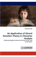 An Application of Gerard Genette's Theory in Character Analysis