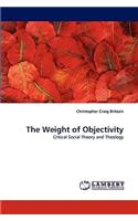 Weight of Objectivity