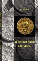 Geld stinkt nicht - oder doch?