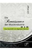 Renaissance der Musikindustrie