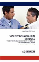 Violent Behaviour in Schools