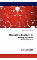 Flourishing Positivity in Young Women