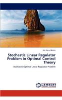 Stochastic Linear Regulator Problem in Optimal Control Theory