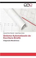 Sistema Automatizado de Escritura Braille