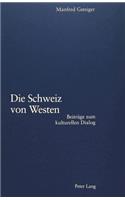 Die Schweiz Von Westen