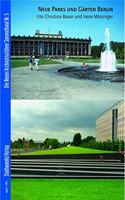 Sammelband. Deutsche Ausgaben / Neue Parks Und Garten Berlin