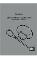 Practical Dictionary of Cookery