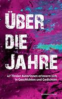 Über die Jahre.
