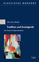 Tradition Und Avantgarde