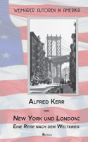 New York und London: Eine Reise nach dem Weltkrieg