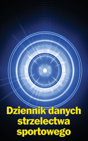 Dziennik danych strzelectwa sportowego