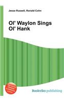 Ol' Waylon Sings Ol' Hank