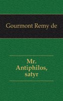 Mr. Antiphilos: Satyr