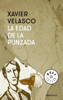 Edad de la Punzada / An Uncomfortable Age