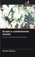 Scuola e cambiamento sociale