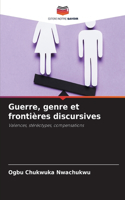 Guerre, genre et frontières discursives