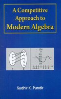 A Competitive Approach to Modern Algebra
