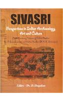 Sivasri: Prespectives in Indian Archaeology, Art and Culture