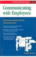 Communicating With Employees (Improving Organizational Communication)