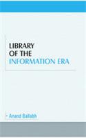 Library of the Information Era