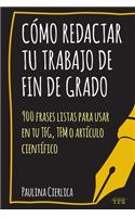 Cómo redactar tu trabajo de fin de grado