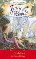 Cardellina i la petxina del riure 3: Fairy Chronicles (Catalan Edition)