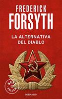 La Alternativa Del Diablo / The Devil's Alternative (Best Seller)