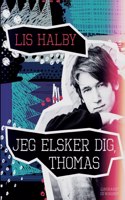 Jeg elsker dig, Thomas