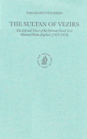 The Sultan of Vezirs