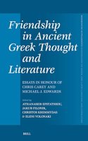 Friendship in Ancient Greek Thought and Literature