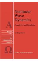 Nonlinear Wave Dynamics