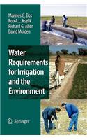 Water Requirements for Irrigation and the Environment