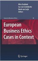 European Business Ethics Cases in Context