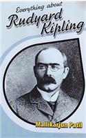 Everything About Rudyard Kipling