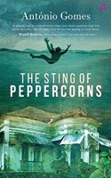 The Sting of Peppercorns