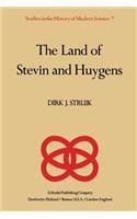 Land of Stevin and Huygens