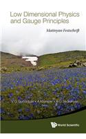 Low Dimensional Physics and Gauge Principles: Matinyan's Festschrift