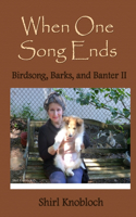 When One Song Ends