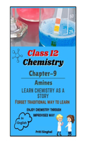 Class 12 Chemistry Chapter 9 AMINES